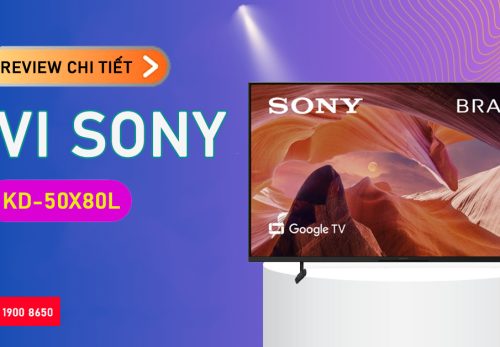 Review chi tiết Tivi Sony KD-50X80L