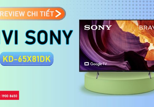 Review chi tiết Tivi Sony KD-65X81DK
